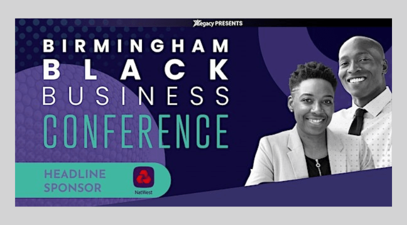 Birmingham Black Business Conference: an event from Legacy Centre of Excellence