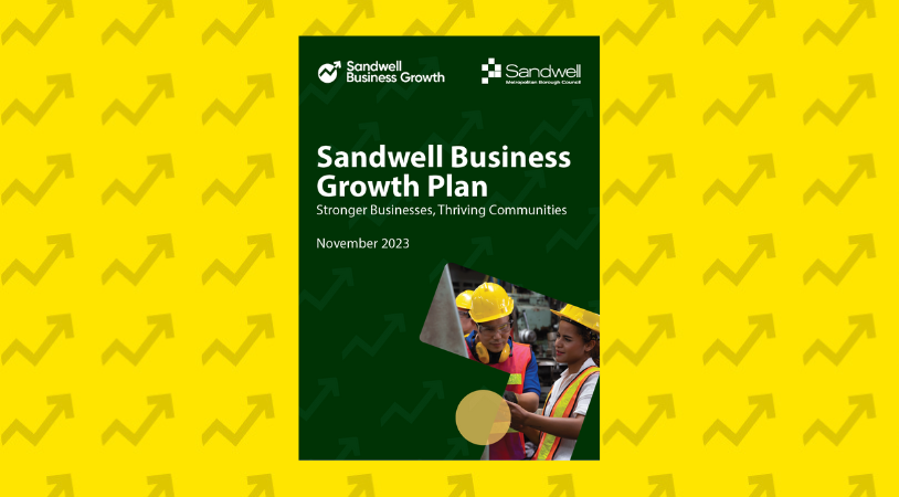 Read the Sandwell Business Growth Plan